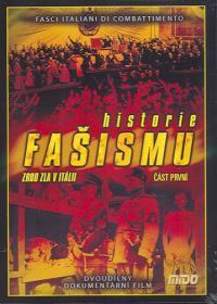 Historie fasizmu cast 1.