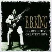 KING B.B - DEFINITIVE GREATEST HITS