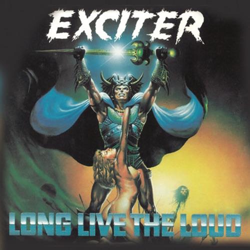 Exciter - Long Live the Loud