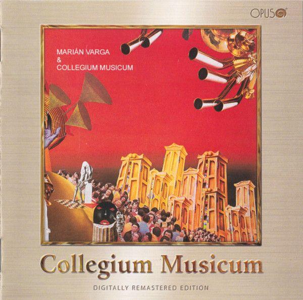 COLLEGIUM MUSICUM - MARIAN VARGA & COLLEGIUM MUSICUM