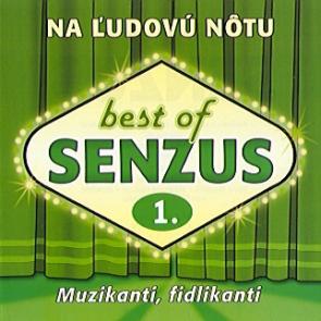 SENZUS - BEST OF 1 - MUZIKANTI FIDLIKANT