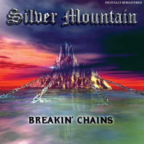 Silver Mountain - Breakin' Chains