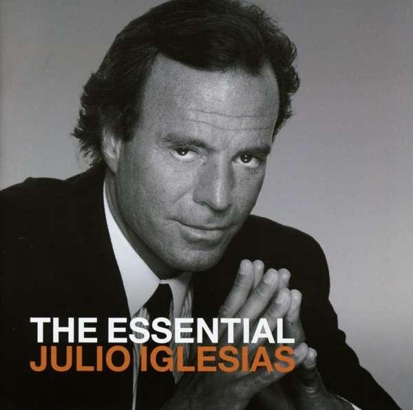Iglesias, Julio - The Essential Julio Iglesias