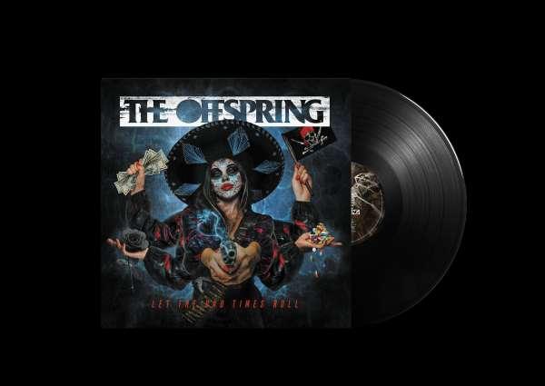 THE OFFSPRING - LET THE BAD TIMES ROLL