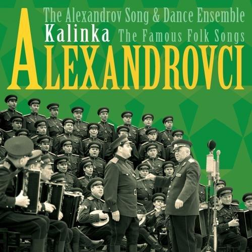 Alexandrovci - Kalinka / the Famous Folk Songs