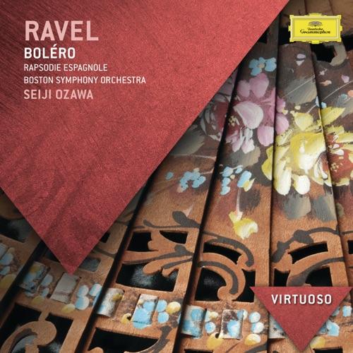 RAVEL MAURICE - OZAWA/BOSTON SYMF.ORCH. - BOLERO