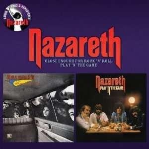 Nazareth - Close Enough for Rock N Roll