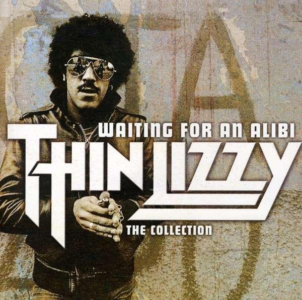 THIN LIZZY - WAITING FOR AN ALIBI